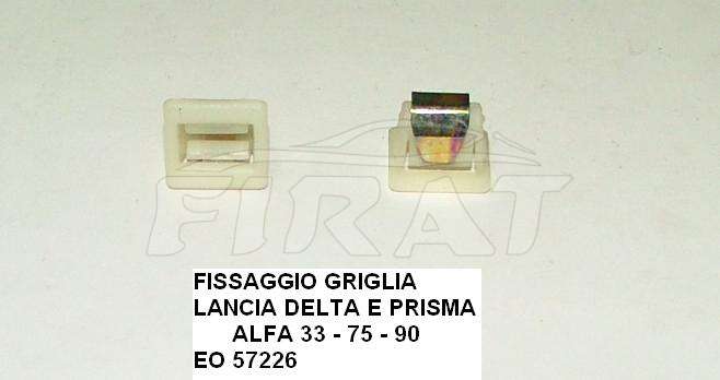 FERMO FISSAGGIO GRIGLIA LANCIA DELTA-PRISMA-33-75-90